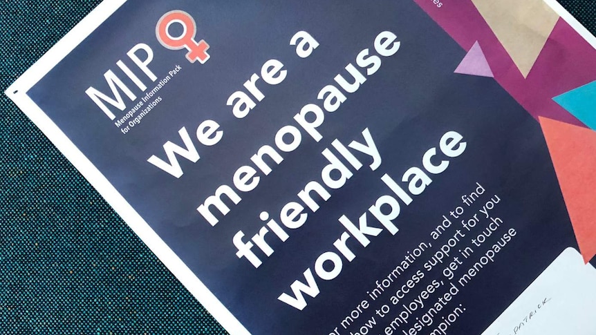 A sign reads: "We are a menopause friendly workplace."