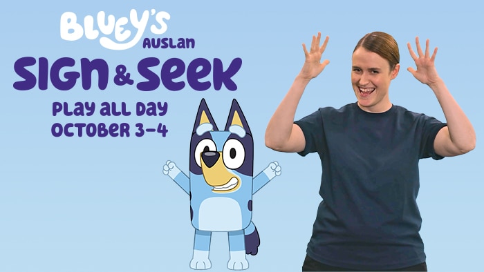 Bluey and an Auslan signer promoting Bluey’s Auslan Sign & Seek, happening October 3–4.