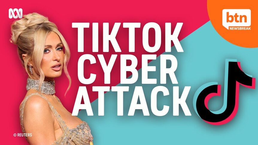Paris Hilton alongside the TikTok logo with the words TikTok cyber attack