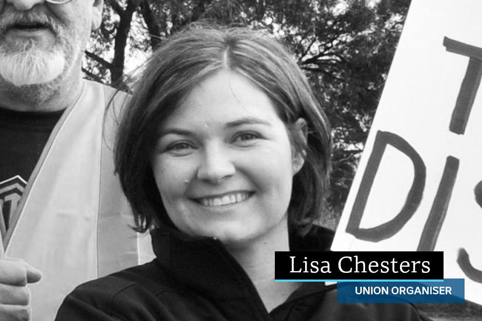 Lisa Chesters, former union organiser