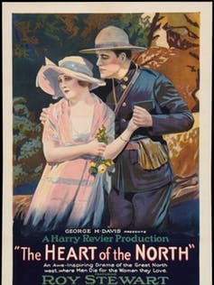 Poster for the 1921 film The Heart of the North.