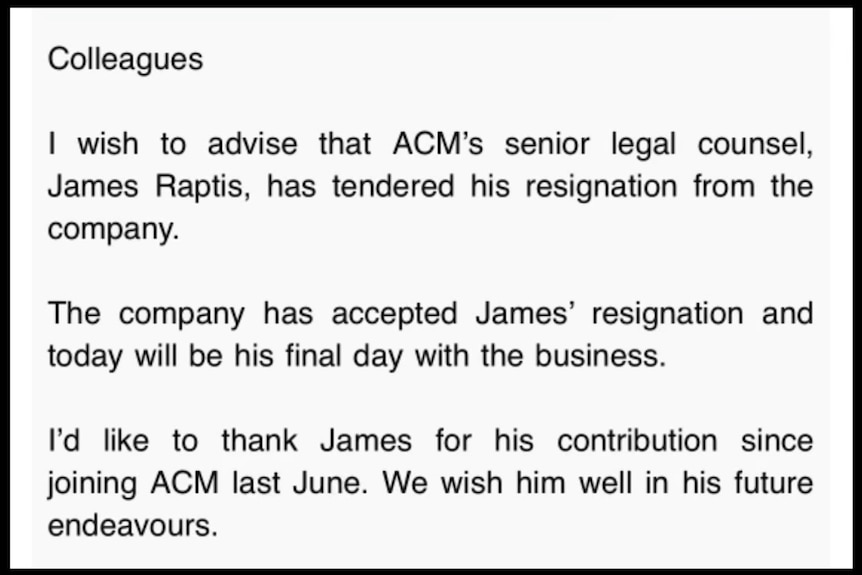 A screenshot of a message saying "James Raptis has tendered his resignation from the company".
