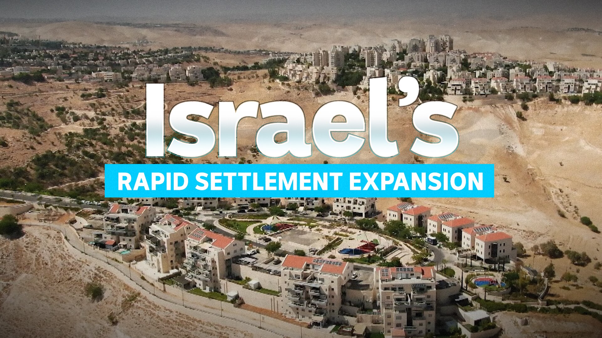 Israel rapidly expanding Jewish settlements in West Bank - ABC News