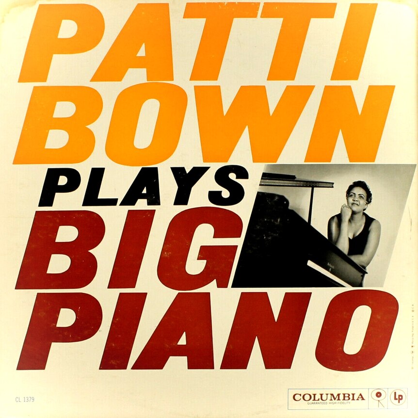 Large, bold text in red and yellow with the album title; in the centre on the right is a small picture of Patti Bown