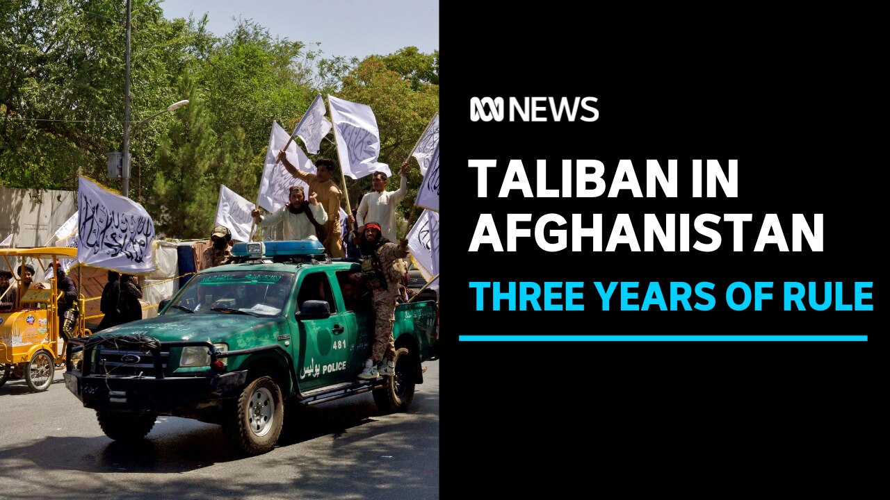 Taliban marks three years in power in Afghanistan - ABC News