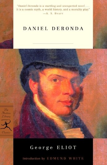 Book cover for Daniel Deronda by George Eliot featuring a Victorian era man in a top hat