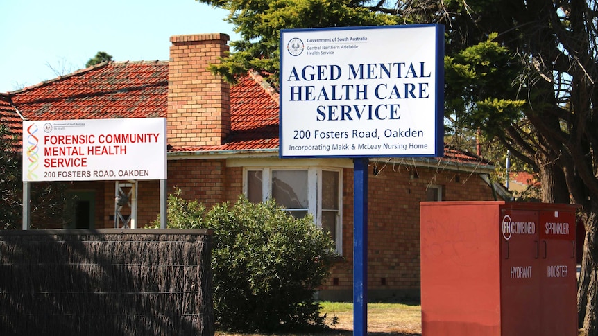 A sign outside the Oakden nursing home reads "AGED MENTAL HEALTH CARE SERVICE".
