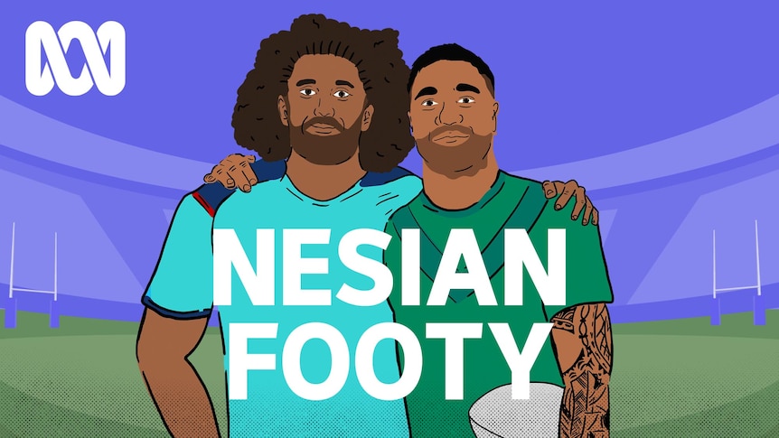 An illustration of Sam Wykes and Tinirau Arona standing with their arms over each others' shoulders. Text reads: Nesian Footy.