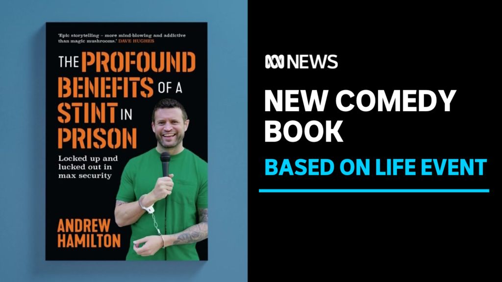 Comedian turns prison stint into comedy show and new book - ABC News