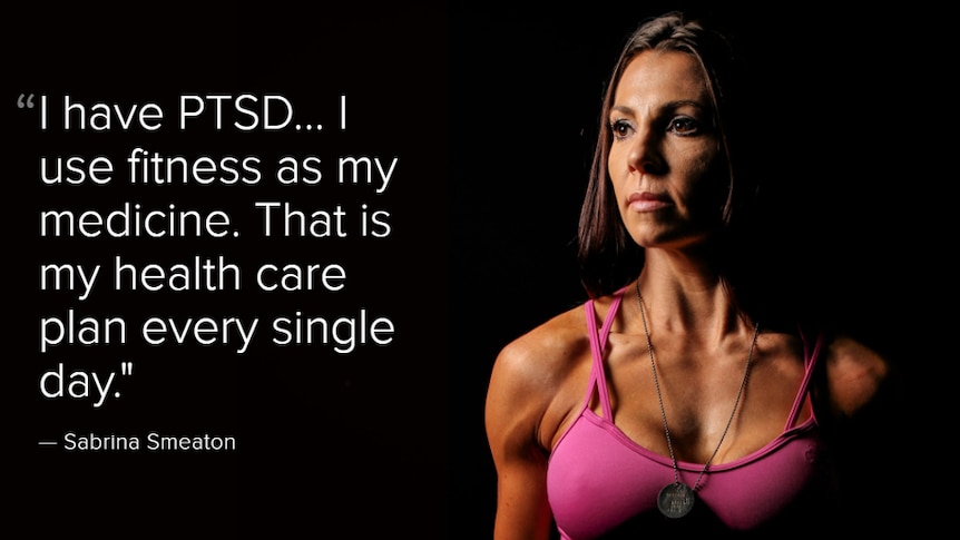 "I have PTSD. I use fitness as my medicine."