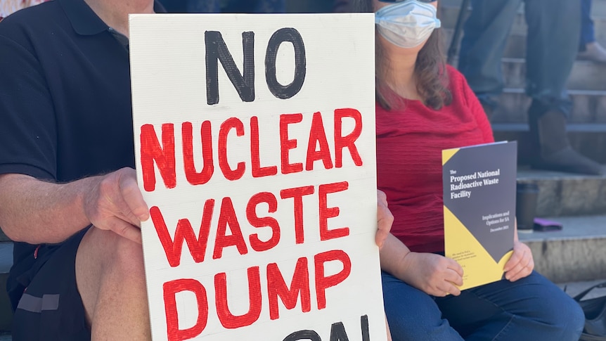 A close-up of a sign that says "No nuclear waste dump in SA".