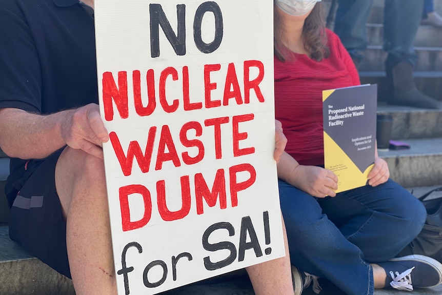 A close-up of a sign that says "No nuclear waste dump in SA".