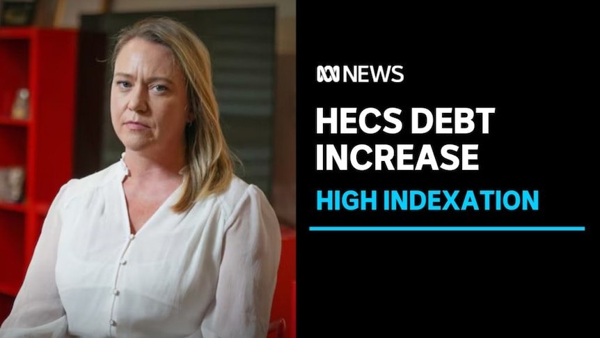 HECS Debt Increase, High Indexation: A woman in a white blouse sitting.
