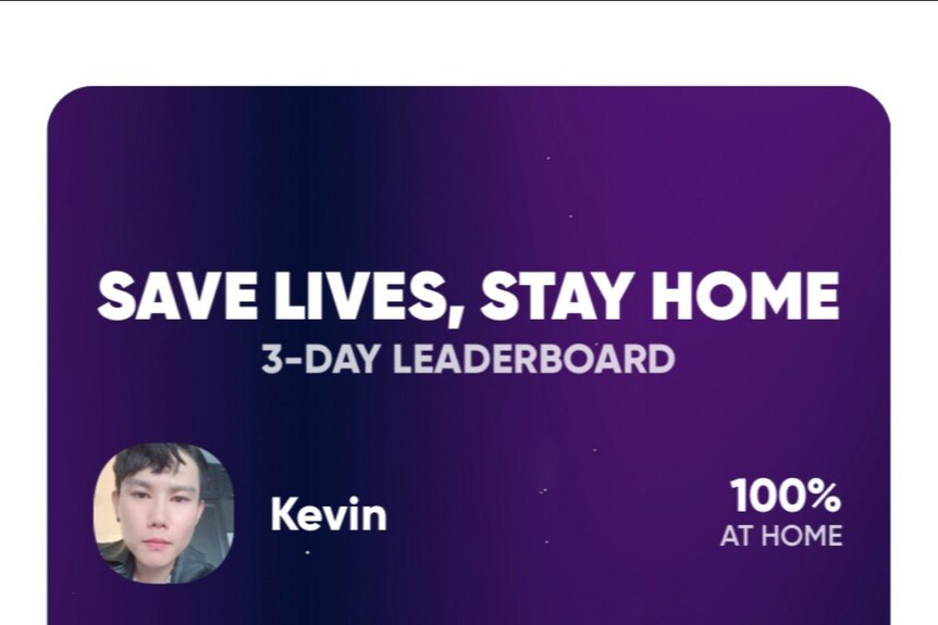 A screenshot of the leaderboard, with a heading "Save lives, stay at home"