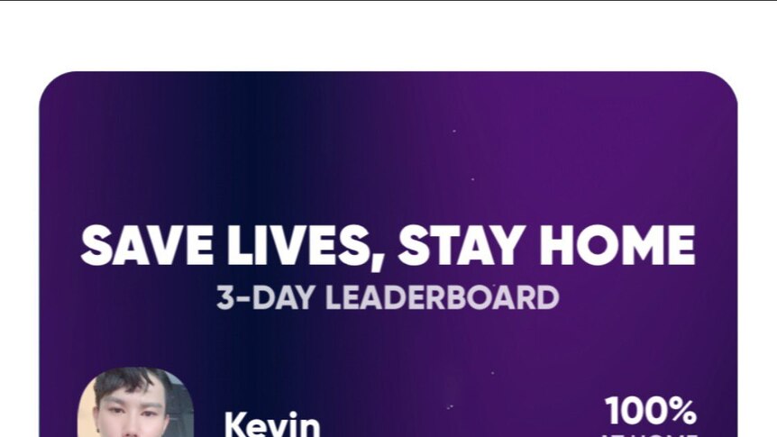 A screenshot of the leaderboard, with a heading "Save lives, stay at home"