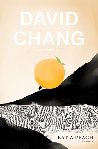 Book cover for David Chang's memoir: Eat a Peach