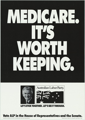 1987 Labor Party poster "Medicare. It's worth keeping"