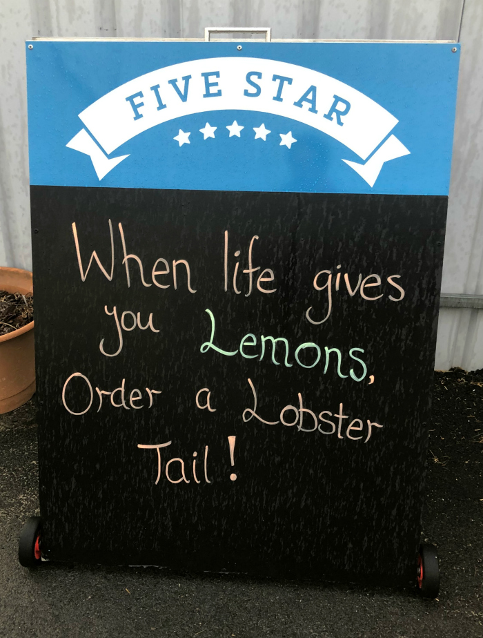 Sign at Port MacDonnell crayfish processing centre, saying: "When life gives you lemons, order a lobster tail".