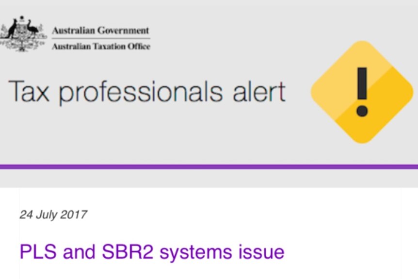 ATO error message from July 24, 2017 with "Tax professionals alert" with warning sign