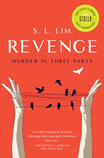 The book cover of Revenge: Murder in Three Parts by S.L. Lim, tangerine background, two illustrated hands weaving string + birds