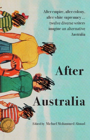 Book cover for new anthology After Australia, a 1950s style white family on the side with their faces scratched out