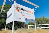 A sign at the entrance of the Outback Hubs Training and Innovation Precinct.