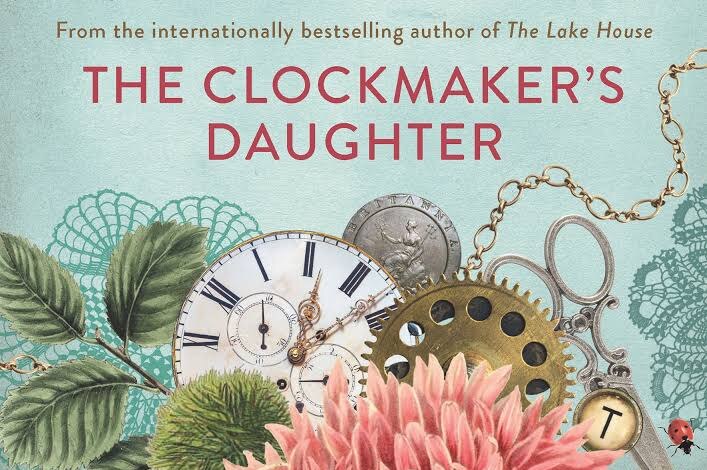 Kate Morton The Clockmaker's Daughter cover