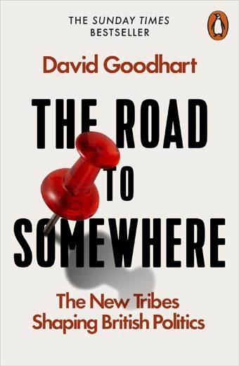 The cover of David Goodhart's The Road to Somewhere.