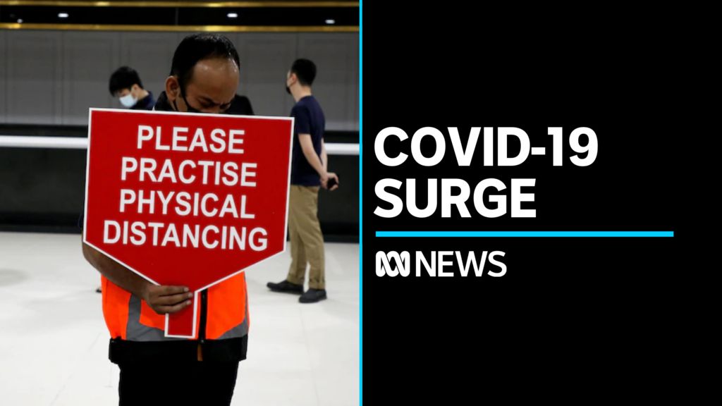 Malaysia Battles With One Of The Fastest Growing Infection Rates In The World Abc News