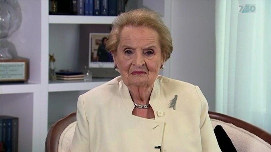Madeleine Albright on Donald Trump and America's relationship with Australia