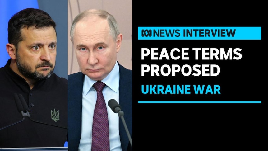 Peace Terms Proposed, Ukraine War: A composite image of Volodymyr Zelenskyy and Vladimir Putin.