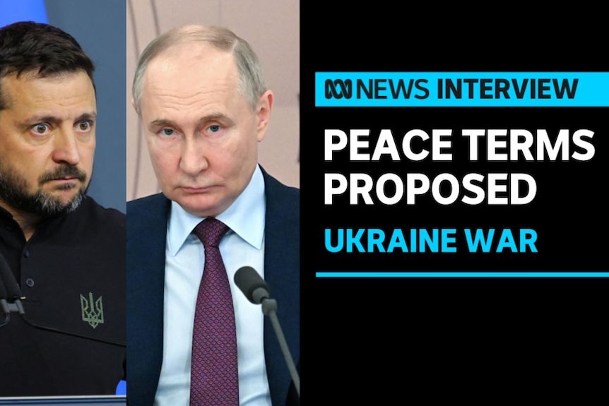 Peace Terms Proposed, Ukraine War: A composite image of Volodymyr Zelenskyy and Vladimir Putin.