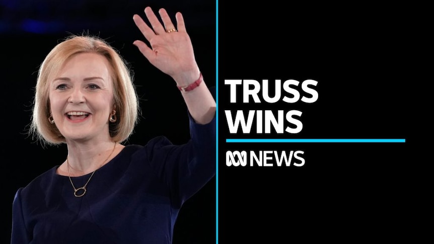 Liz Truss wins leadership contest, will replace Boris Johnson as Britain's  prime minister - ABC News