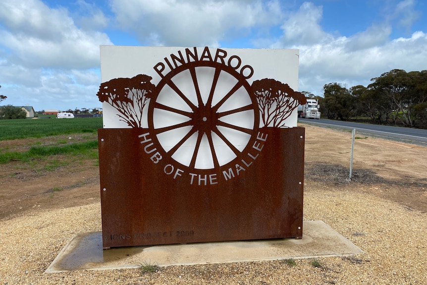 A sign that says Pinaroo, the hub of the Mallee. 