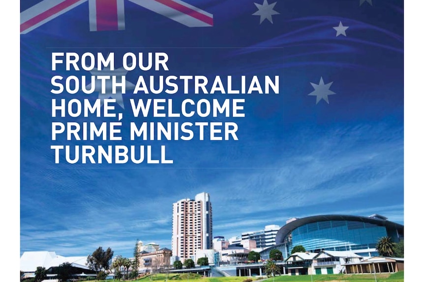 A full page newspaper advertisement welcoming Prime Minister Malcolm Turnbull to South Australia