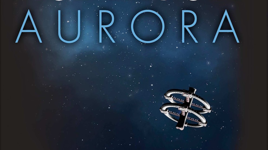 The cover of Kim Stanley Robinson's novel 'Aurora'