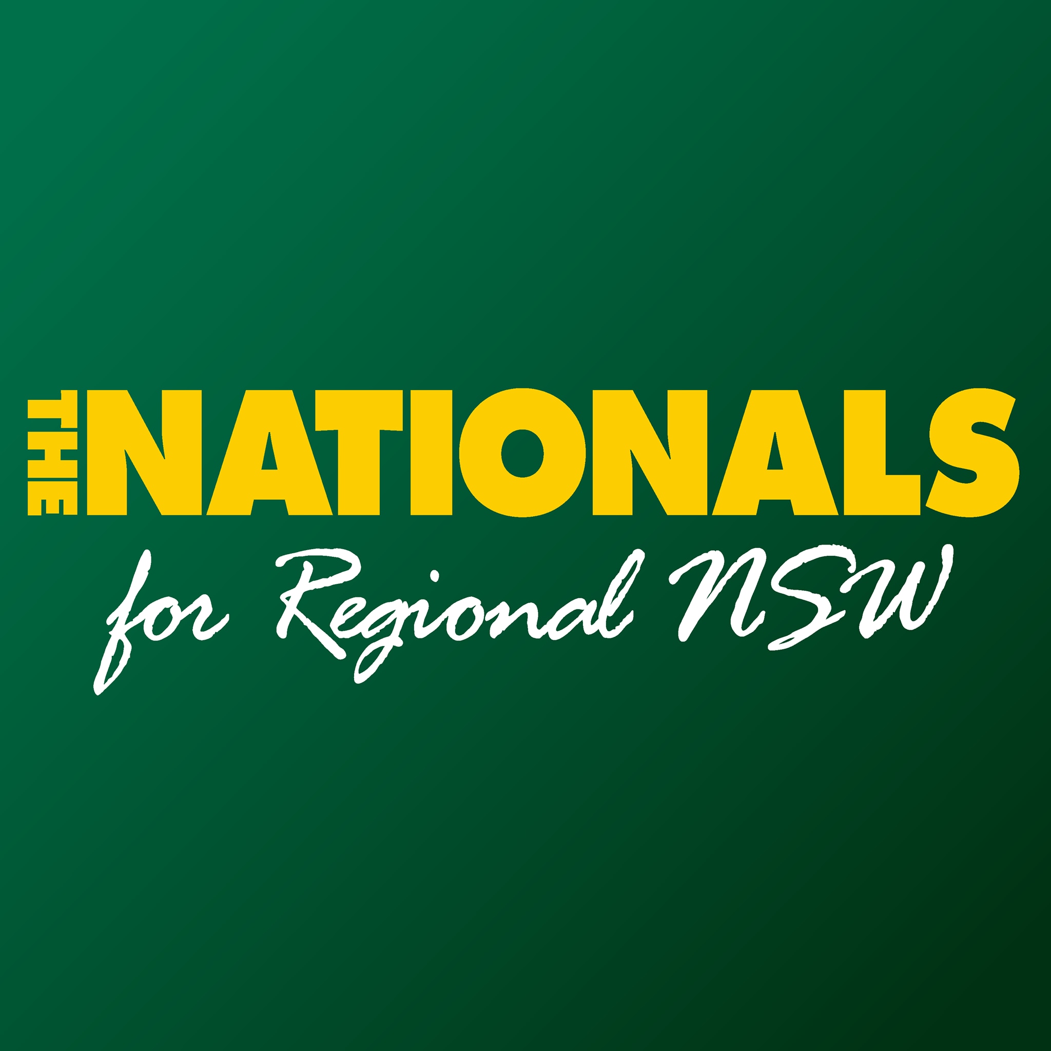 Green background and yellow text that reads The Nationals for Regional NSW.