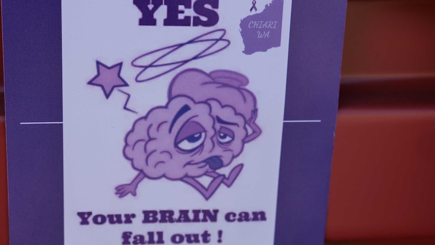 A flyer with purple writing saying 'yes, your brain can fall out'.