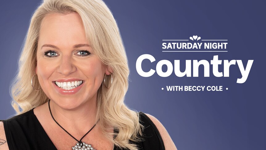 A woman with blonde hair smiles, with white text right that reads "Saturday Night Country with Beccy Cole".