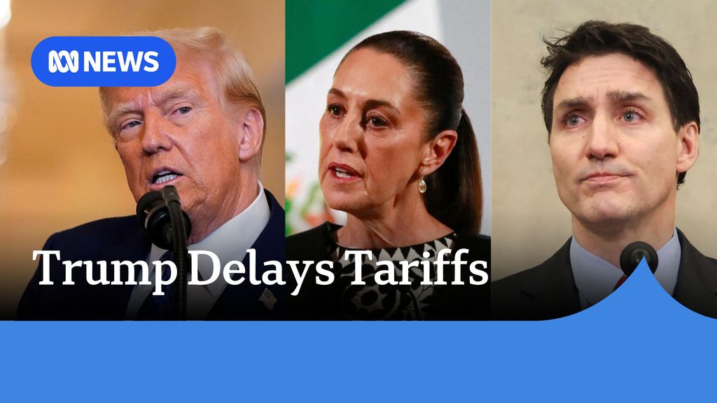 Trump delays tariffs on Canada and Mexico for at least 30 days - ABC News