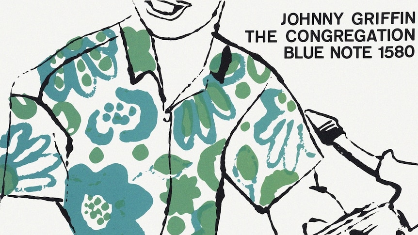 The Congregation' Johnny Griffin - ABC Jazz The Congregation' Johnny Griffin - ABC Jazz