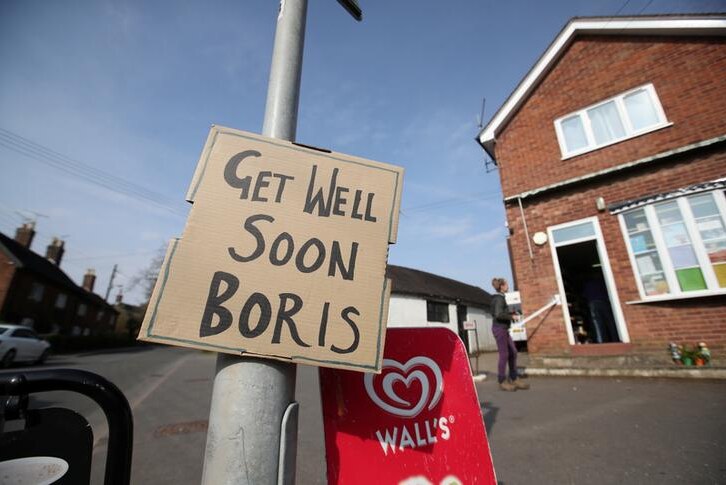 A sign of support for British Prime Minister Boris Johnson, saying 'get well soon Boris'