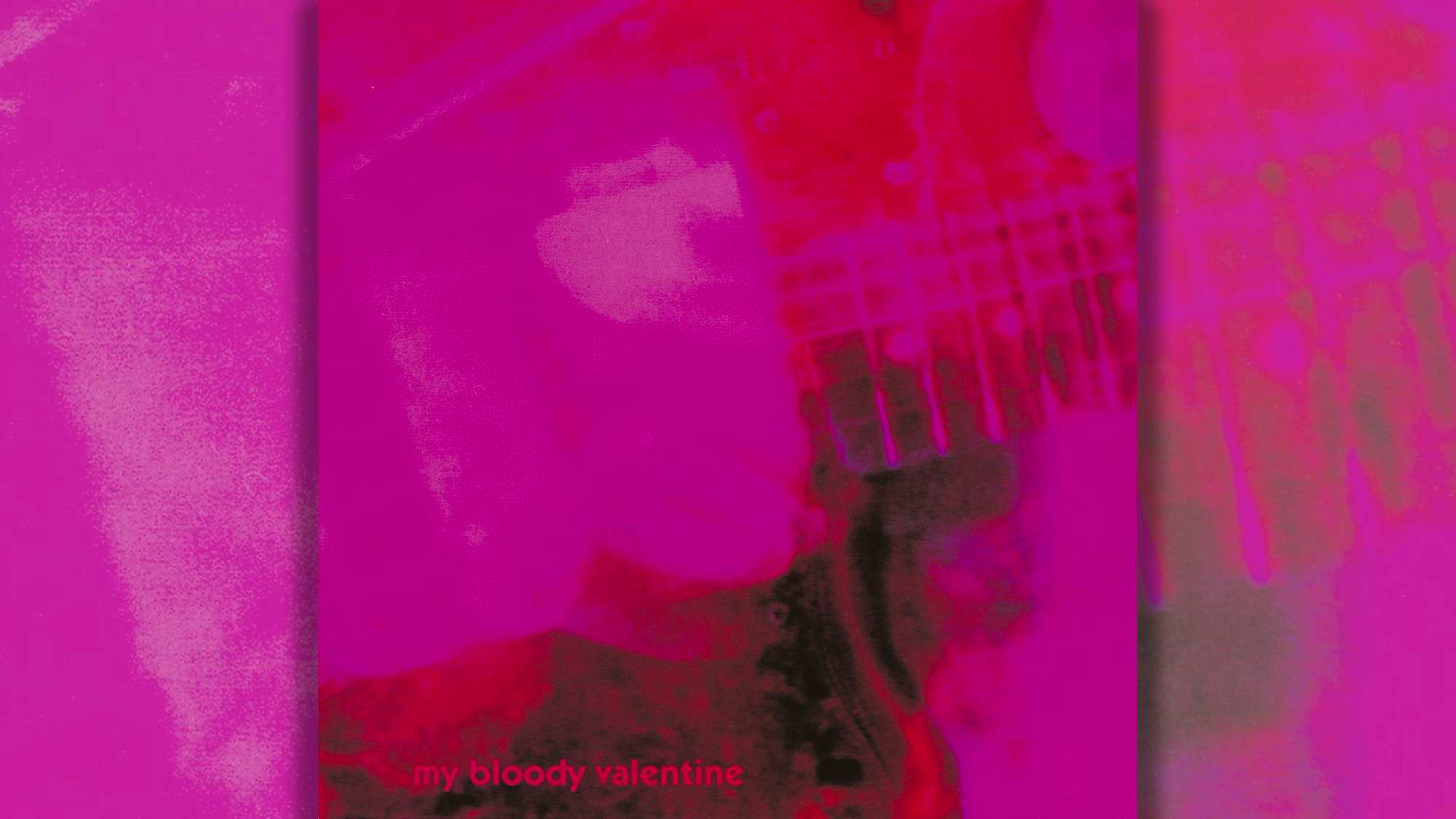 My Bloody Valentine's second album Loveless remains the ultimate