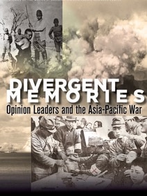 Pictures of WW II are seen in the cover of a book titled Divergent Memories: Opinion Leaders and the Asia-pacific War