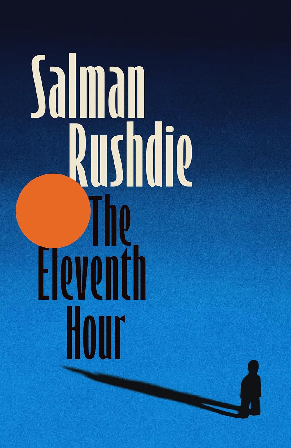 Blue and black book cover featuring the name Salman Rushdie and title The Eleventh Hour
