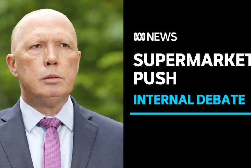 Supermarket Push, Internal Debate: Peter Dutton looks off-camera during a media conference.