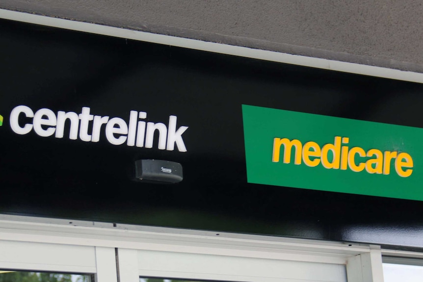 Close up of sign on joint Centrelink and Medicare office at Gungahlin in Canberra's north.