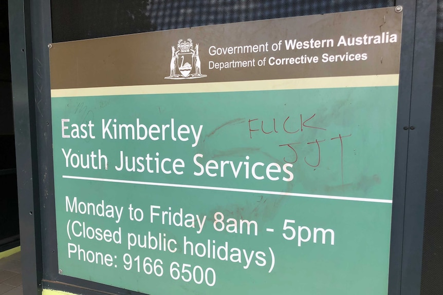 Graffitied sign at the East Kimberley Youth Justice Service office.