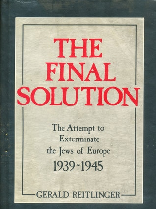 The cover of the book 'The Final Solution' by Gerald Reitlinger