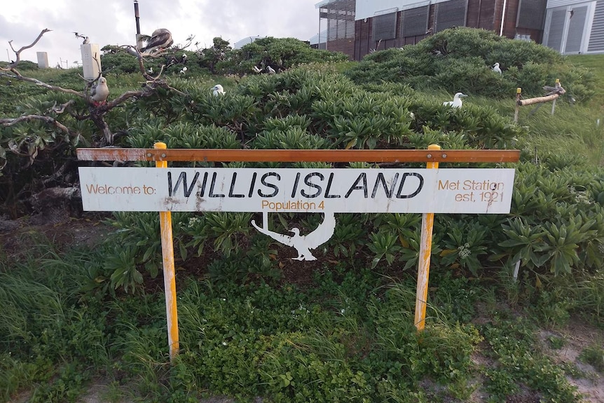 Sign on Willis Island, 450 kms east of Cairns in far north Queensland in the Coral Sea